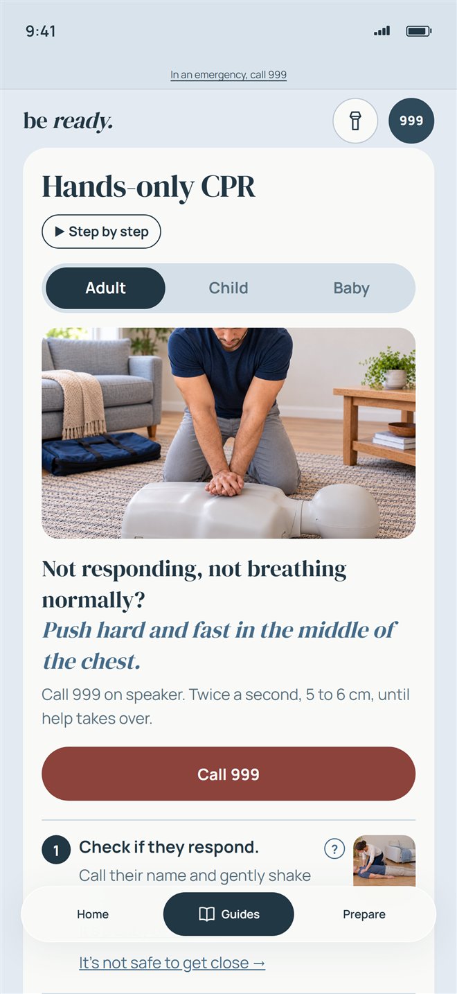 Be Ready open on the Hands-only CPR guide: push hard and fast in the middle of the chest, with a Call 999 button.